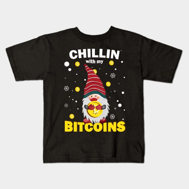 Funny Chillin With My Bitcoin Nordic Gnome Christmas Gift Kids T-Shirt by dali